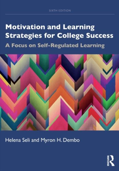 Motivation and Learning Strategies for College Success