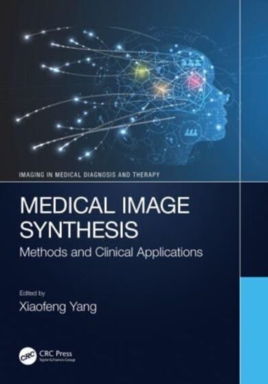 Medical Image Synthesis