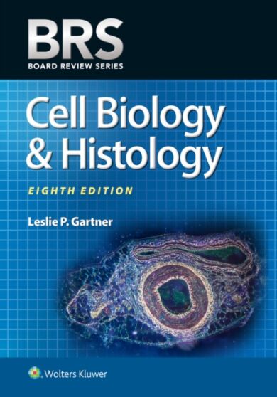 BRS Cell Biology and Histology