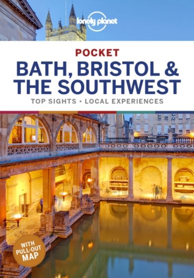 Lonely Planet Pocket Bath, Bristol & the Southwest