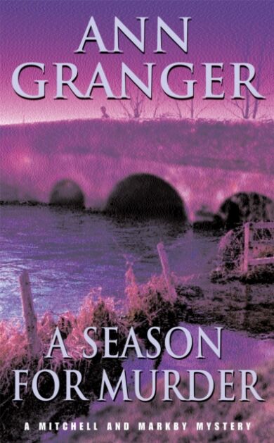 A Season for Murder (Mitchell & Markby 2)