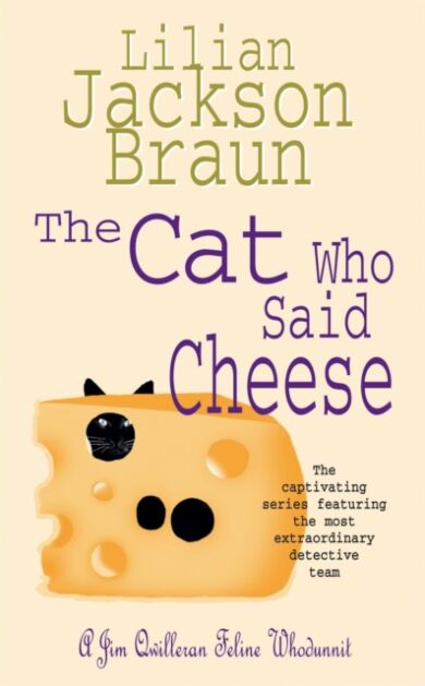 The Cat Who Said Cheese (The Cat Who¿ Mysteries, Book 18)