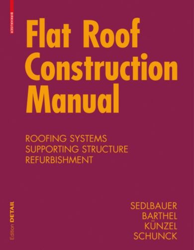 Flat Roof Construction Manual