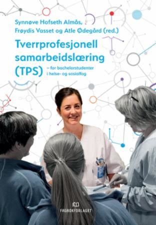 Tverrprofesjonell samarbeidslæring (TPS)