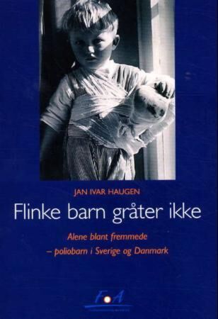 Flinke barn gråter ikke