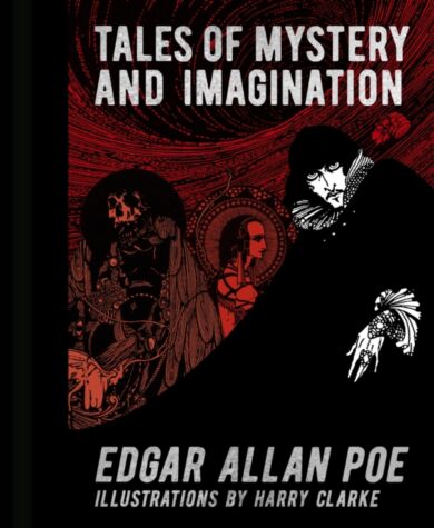 Edgar Allan Poe: Tales of Mystery and Imagination