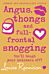 Angus, thongs and full-frontal snogging