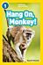 Hang On, Monkey!