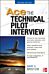 Ace The Technical Pilot Interview 2/E