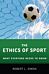 The Ethics of Sport