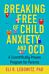 Breaking Free of Child Anxiety and OCD