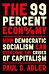 The 99 Percent Economy