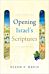 Opening Israel's Scriptures