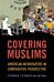 Covering Muslims