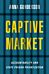 Captive Market