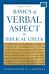 Basics of Verbal Aspect in Biblical Greek