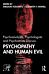 Psychoanalysts, Psychologists and Psychiatrists Discuss Psychopathy and Human Evil