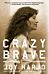 Crazy Brave