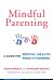 Mindful Parenting