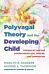 Polyvagal Theory and the Developing Child