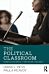 The Political Classroom