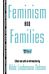 Feminism and Families