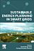 Sustainable Energy Planning in Smart Grids