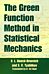 The Green Function Method in Statistical Mechanics