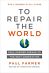 To Repair the World