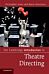 The Cambridge Introduction to Theatre Directing