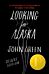 Looking for Alaska Deluxe Edition