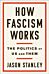 How Fascism Works