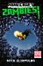 Minecraft: Zombies!