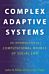 Complex Adaptive Systems