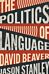 The Politics of Language