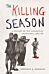 The Killing Season