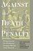 Against the Death Penalty