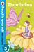 Thumbelina - Read it yourself with Ladybird: Level 3