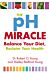 The Ph Miracle