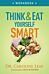 Think and Eat Yourself Smart Workbook - A Neuroscientific Approach to a Sharper Mind and Healthier L