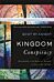 Kingdom Conspiracy ¿ Returning to the Radical Mission of the Local Church