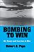 Bombing to Win