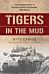 Tigers in the Mud