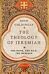 The Theology of Jeremiah ¿ The Book, the Man, the Message