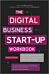 The Digital Business Start-Up Workbook