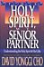 Holy Spirit My Senior Partner