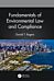 Fundamentals of Environmental Law and Compliance