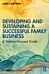 Developing and Sustaining a Successful Family Business