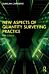 New Aspects of Quantity Surveying Practice