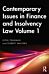 Contemporary Issues in Finance and Insolvency Law Volume 1